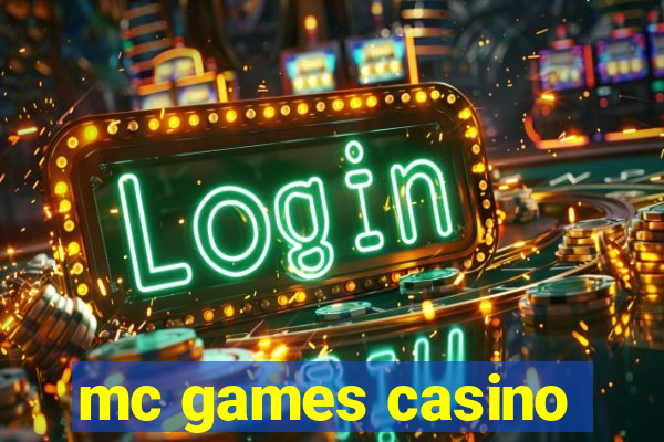 mc games casino